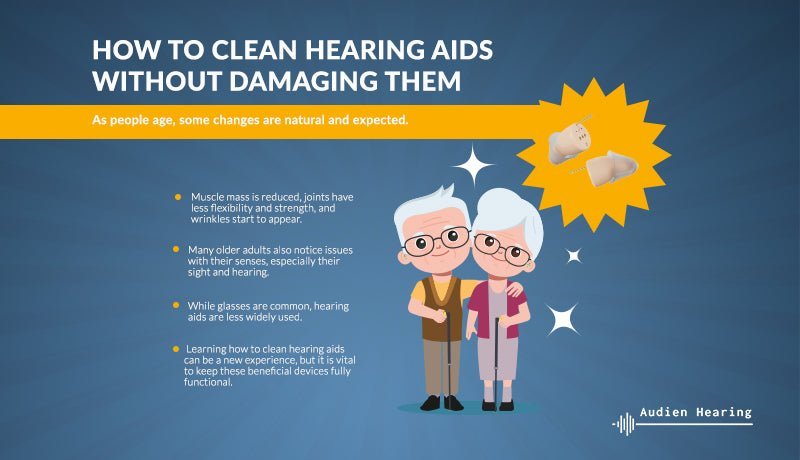 How To Clean Hearing Aids Without Damaging Them